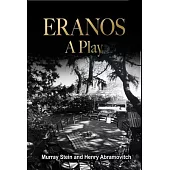 Eranos - A Play