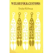 Welsh Folk Customs