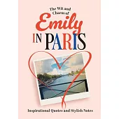 The Wit and Charm of Emily in Paris