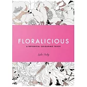 Floralicious: A Coloring Frieze