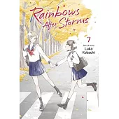 Rainbows After Storms, Vol. 7