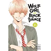 Wolf Girl and Black Prince, Vol. 16
