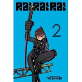Rai Rai Rai, Vol. 2
