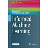 Informed Machine Learning