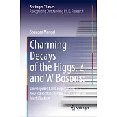 Charming Decays of the Higgs, Z, and W Bosons: Development and Deployment of a New Calibration Method for Charm Jet Identification