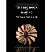 The Big Book of Baking & Viennoiserie