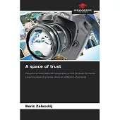 A space of trust