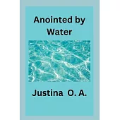 Anointed by Water