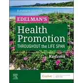 Edelman’s Health Promotion Throughout the Life Span