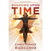 Shadows Upon Time