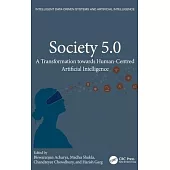 Society 5.0: A Transformation Towards Human-Centered Artificial Intelligence