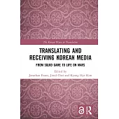 Translating and Receiving Korean Media: From Squid Game to Life on Mars