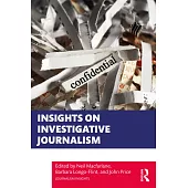 Insights on Investigative Journalism