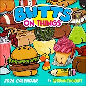 Butts on Things 2026 Wall Calendar