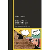 Narrative in Ovid’s Amores: Comics Theory, Elegy, and Segmentary Narrative