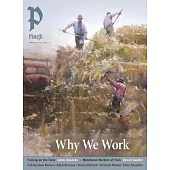 Plough Quarterly No. 43 - Why We Work
