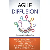 Agile Diffusion: Marketing for the Rest of Us