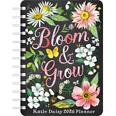 Katie Daisy 2026 Weekly Planner Calendar: Bloom & Grow