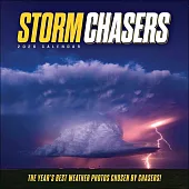 Storm Chasers 2026 Wall Calendar: The Year’s Best Weather Photos