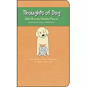 Thoughts of Dog 12-Month 2026 Weekly/Monthly Planner Calendar