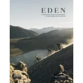 Eden: A Portrait of Mountain Biking in New Zealand