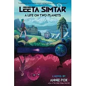 Leeta Simtar: A Life on Two Planets