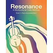Resonance: A Multicultural Cello Method