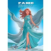 Fame: Zendaya