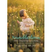 Neuroblastoma: A Mother’s Integrated Approach to Healing