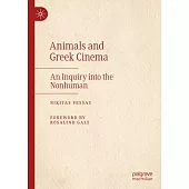 Animals and Greek Cinema: An Inquiry Into the Nonhuman