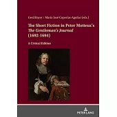 The Short Fiction in Peter Motteux’s «The Gentleman’s Journal» (1692-1694): A Critical Edition