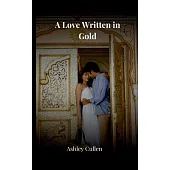 A Love Written in Gold