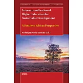 Internationalisation of Higher Education for Sustainable Development: A Southern African Perspective