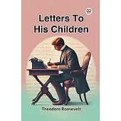 Letters To His Children
