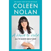 A Hand to Hold: All I’ve Learnt about Grief