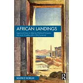 African Landings: Egypt and Sinai as Seen by Medieval European and Arab Travellers (4th-15th Centuries)