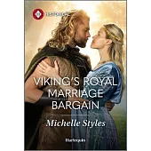 Viking’s Royal Marriage Bargain