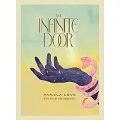 The Infinite Door: A Tarot Deck and Guidebook