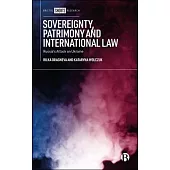Sovereignty, Patrimony and International Law: Russia’s Attack on Ukraine
