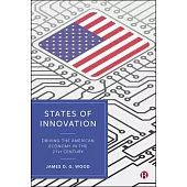 States of Innovation: Driving the American Economy in the 21st Century