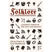 Folklore: A Journey Through the Past and Present
