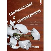 Contradictions & Contraception: Essays on Feminism and Social Justice