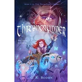 Thronerunner: The Predator’s Stone, Book 2