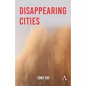 Disappearing Cities