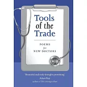 Tools of the Trade: Poems for New Doctors