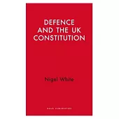 Defence and the UK Constitution