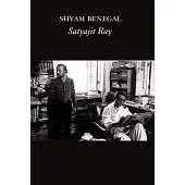 Satyajit Ray: A Film