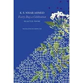 Every Day a Celebration: Selected Poems