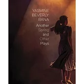 Another Spring: And Other Plays
