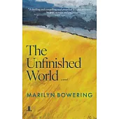 The Unfinished World
